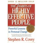 The 7 Habits of Highly Effective People by Stephen R. Covey